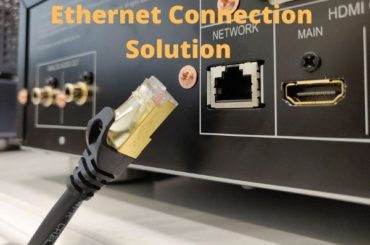 My TV Does Not Have an Ethernet Connection; Here’s a Solution My TV Does Not Have an Ethernet Connection; Here’s a Solution