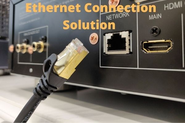 My TV Does Not Have an Ethernet Connection; Here’s a Solution